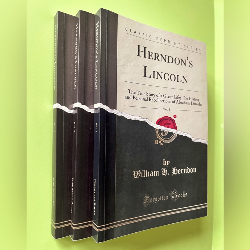 SOLD Vol 1 2 3 HERNDON'S LINCOLN The True Story of a Great Life William Herndon